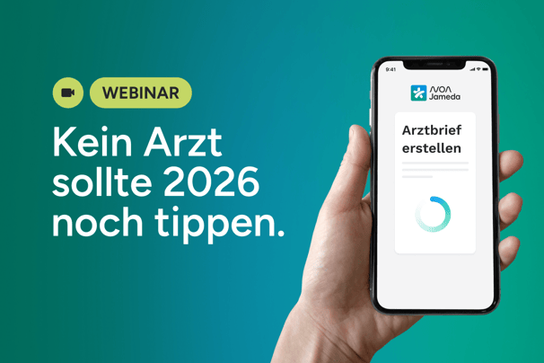 Kein Arzt sollte 2026 noch tippen. Webinar.